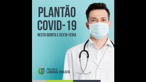 Plantão COVID-19 nesta quinta e sexta-feira