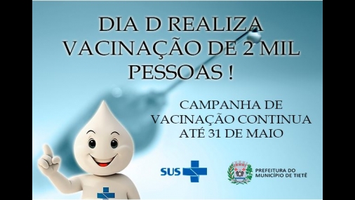 Dia D realiza vacinação de 2 mil pessoas
